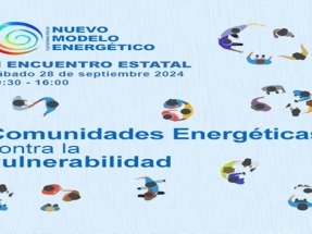 La Plataforma por un Nuevo Modelo Energético celebra su XI encuentro anual: "Comunidades Energéticas contra la vulnerabilidad"
La Plataforma por un Nuevo Modelo Energético celebra su XI encuentro anual: "Comunidades Energéticas contra la vulnerabilidad"
