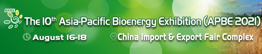 The 10th Asia-Pacific Biomass Energy Exhibition (APBE 2021)