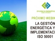 Webinar para la eficiencia energética sobre la ISO 50001
