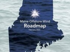 Business Network for Offshore Wind applauds Maine State Offshore Wind Roadmap