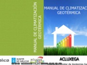 Acluxega presenta el Manual de Climatización Geotérmica