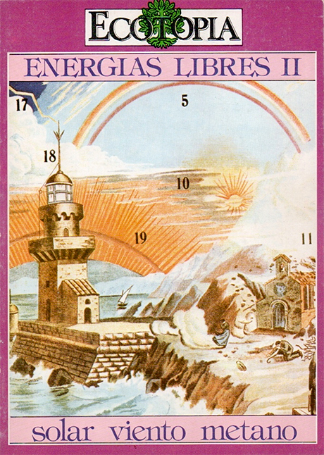Ecotopía. Energías Libres II Ecotopía. Energías Libres II