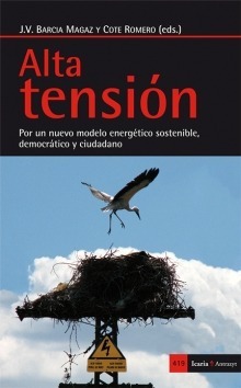 20 autores analizan en Alta Tensión el actual modelo energético y cómo cambiarlo