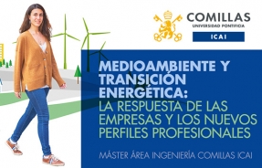 Medio Ambiente y Transición Energética: la respuesta de las empresas y los nuevos perfiles profesionales